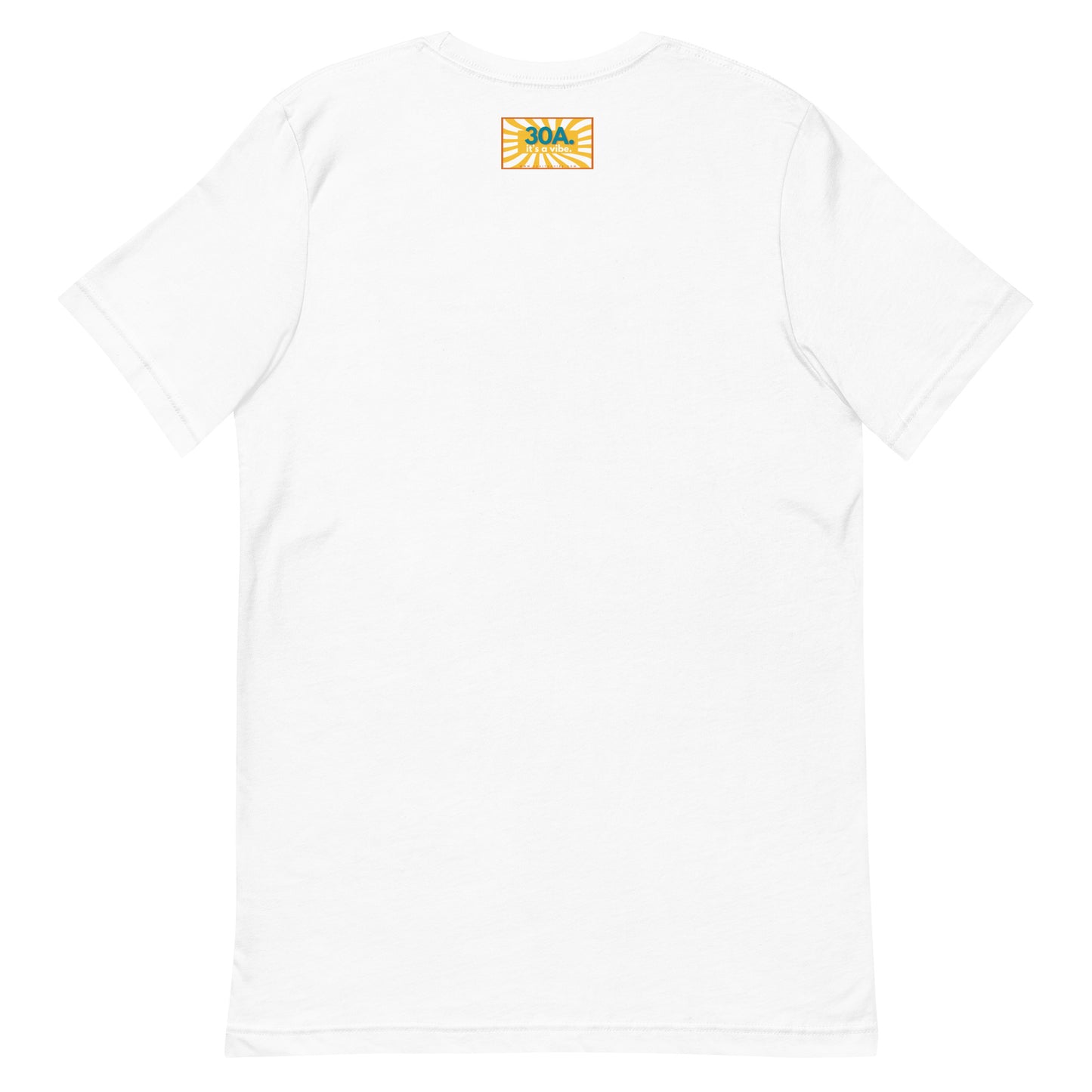 30A All The Way:  All Towns  Short Sleeve